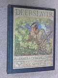 Hardcover The Deerslayer or the first war-path. With pictures by N.C. Wyeth. Book