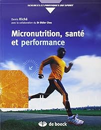 Micronutrition, santé et performance