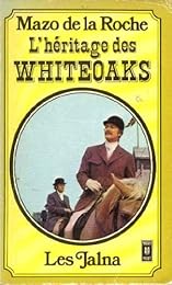L' Héritage des Whiteoaks