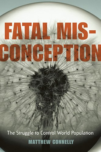 Download Fatal Misconception: The Struggle to Control World Population (English Edition) PDF