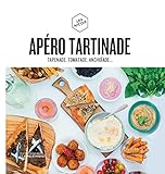 Apéro tartinade : Tapenade, tomatade, poichichade... by 