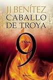 Caballo de Troya 9. Cana (Spanish Edition) (Caballa de Troya)