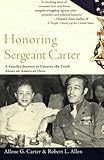 Honoring Sergeant Carter: A Family's Journey to Uncover the Truth About an American Hero by Allene Carter, Robert L. Allen