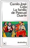 La Familia de Pascual Duarte (Spanish Edition)
