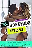 The Gorgeous Mess