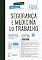 Livro Segurança e Medicina do Trabalho
