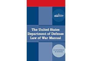 The United States Department of Defense Law of War Manual