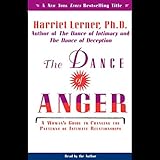 Image de The Dance of Anger: A Woman's Guide to Changing the Patterns of Intimate Relationships