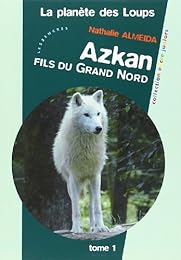 Azkan, fils du Grand Nord