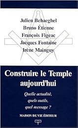 Construire le Temple aujourd'hui