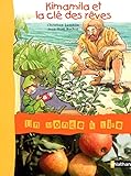 Kimamila et la clé des rêves by