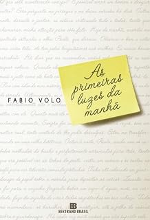 Livro As primeiras luzes da manhã