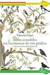 Petites anecdotes sur les oiseaux de nos jardins