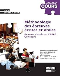 Méthodologie des épreuves écrites et orales