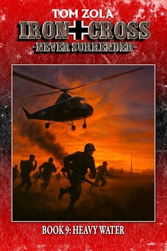 Amazon.com: Iron Cross – Never Surrender! Book 1: Battle of Kursk
