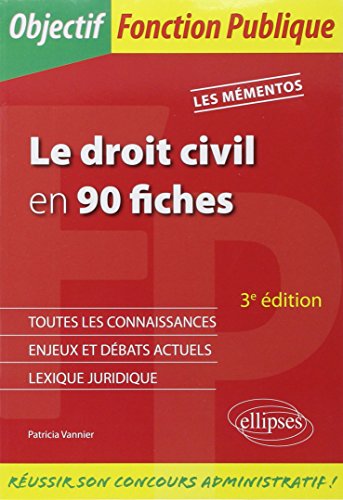 Le  droit civil en 90 fiches