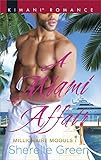 A Miami Affair (Millionaire Moguls Book 2)