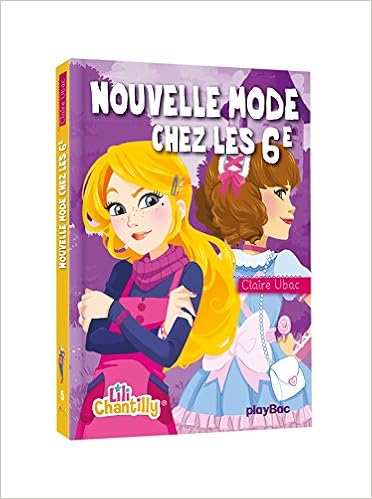 Amazon Fr Lili Chantilly Nouvelle Mode Chez Les 6e Tome 5 Ubac Claire Moemai Livres