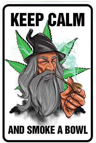 Keep Calm and Smoke A Bowl - Funny Novelty Metal Gift Sign - Home Wall Art Decor - by Sign Dragon