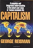 Capitalism: A Treatise on Economics