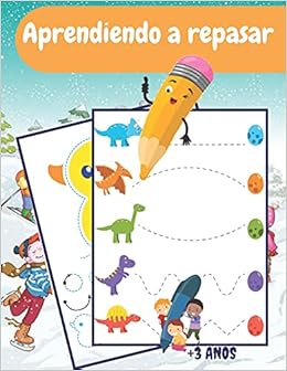 Livres Couvertures de Aprendiendo a repasar: Aprenda a escribir un libro de trazado de líneas | Controlar líneas y formas con un bolígrafo | Actividades de aprendizaje para ... : +3 años : Pre-K to K (libros de preescolar) Tapa blanda – 16 noviembre 2020