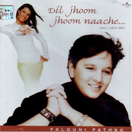 Falguni Pathak - Dil Jhoom Jhoom Naache-Falguni Pathak By Falguni Pathak - Zortam Music