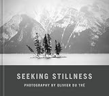 Seeking Stillness by 