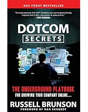 DotCom Secrets: The Underground Playbook for Growing Your Company Online (1st Edition)