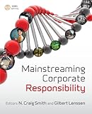 Mainstreaming Corporate Responsibility, , 0470753943