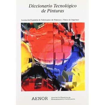 Diccionario tecnológico de pinturas