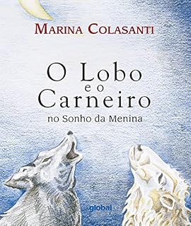 Livro O lobo e o Carneiro no sonho da menina