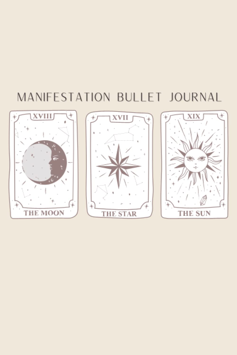 Amazon Com Tarot Card Stars Sun And Moon Manifestation Bullet Journal Blank Dotted Journal With Dot Grid 1 Pages Pages Everett Books