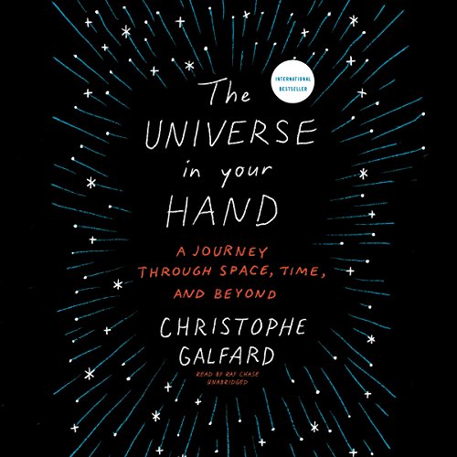 Download The Universe in Your Hand: A Journey Through Space, Time, and Beyond