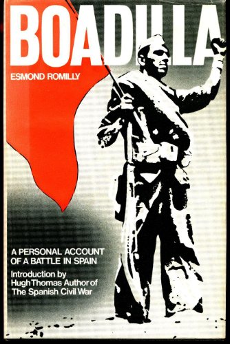 Boadilla: A Personal Account of a Battle in Spain