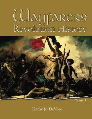 Wayfarers: Revolution History Term 3 Wayfarers: Revolution History Term 3