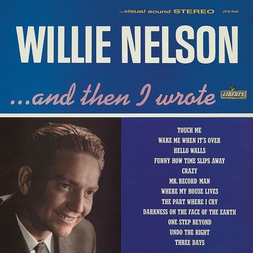 Album Art for ...And Then I Wrote by Willie Nelson