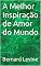 Livro A Melhor Inspiração de Amor do Mundo