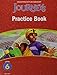 Journeys, Grade 6 Practice Book Consumable: Houghton Mifflin Journeys (Hmr Journeys/Medallions/portals 2010-12)