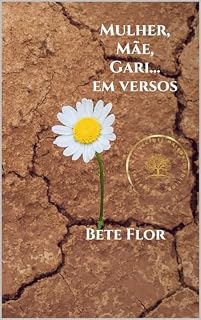Livro Mulher, Mãe, Gari... Em Versos