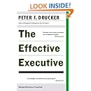 The Effective Executive: The Definitive Guide to Getting the Right Things Done (Harperbusiness Essentials)