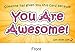 You Are Awesome Cards - Appreciation Cards for Students, Teachers, Employers, Friends, Co-Workers, Family (Box of 100)