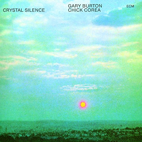 Chick Corea - Crystal Silence - Zortam Music