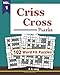 CrissCross Puzzles, Volume 1: 102 Criss-Cross Word Fit Puzzles