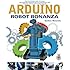 Arduino Robot Bonanza