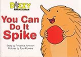 You Can Do It Spike