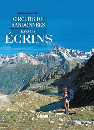 Download Circuits de randonnées dans les Ecrins PDF