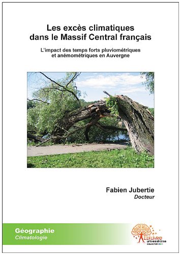 Les  excès climatiques dans le Massif central