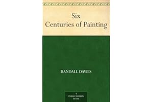 Six Centuries of Painting