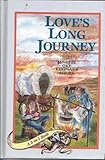 Love's Long Journey / Love's Abiding Joy (A 2 in 1 Book) (Janette Oke Keepsake Series) by 