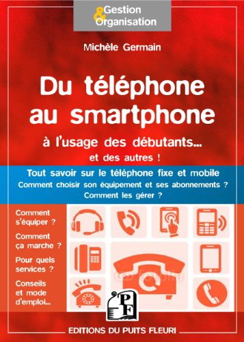 Du téléphone au smartphone